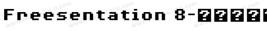 Freesentation 8字体转换